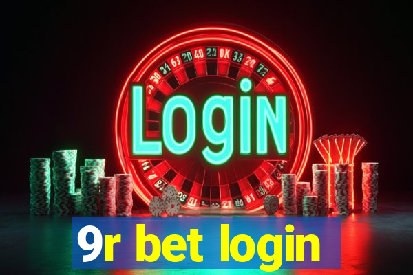 9r bet login